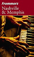 Frommers Nashville & Memphis 6th Edition