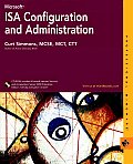 Microsoft ISA Configuration and Administration