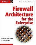 Firewall Architecture For The Enterprise
