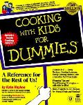 Cooking With Kids For Dummies