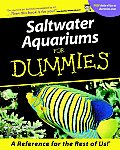Saltwater Aquariums For Dummies