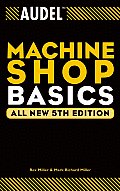 Audel Machine Shop Basics
