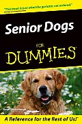 Senior Dogs For Dummies