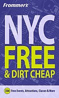 Frommers New York City Free & Dirt 1st Edition