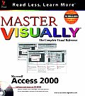Master Microsoft Access 2000 Visually
