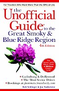 Unofficial Guide To The Great Smokey & Blu 4th Edition
