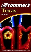 Frommers Texas 1st Edition