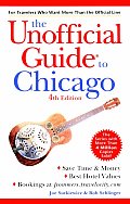 Unofficial Guide To Chicago 4th Edition