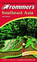 Frommers Southeast Asia 2nd Edition