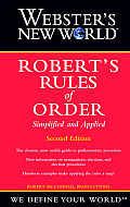 Websters New World Roberts Rules of Order Simplified & Applied