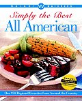 Weight Watchers Simply the Best All American Over 250 Regional Favorites from Around the Country