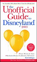 Unofficial Guide To Disneyland 2003