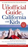 Unofficial Guide To California With Kids 3rd Edition