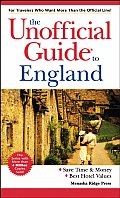 Unofficial Guide To England 1st Edition