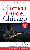 Unofficial Guide To Chicago 5th Edition