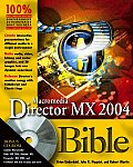 Macromedia Director MX 2004 Bible