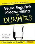 Neuro Linguistic Programming For Dummies