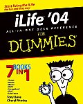iLife 04 All In One Desk Reference for Dummies