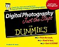 Digital Photography Just The Steps For D