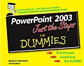 PowerPoint 2003 Just the Steps for Dummies
