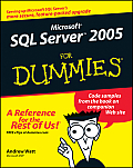 Microsoft SQL Server 2005 For Dummies