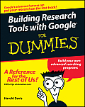 Building Research Tools with Google for Dummies