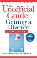 Unofficial Guide To Getting A Divorce 2nd Edition