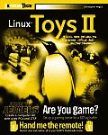 Linux Toys II 9 Cool New Projects for Home Office & Entertainment
