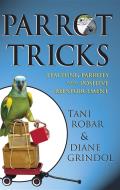 Parrot Tricks Teaching Parrots with Positive Reinforcement