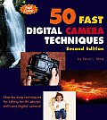 50 Fast Digital Camera Techniques 2nd Edition