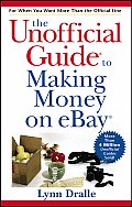 Unofficial Guide To Making Money On eBay