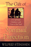Gift Of Spiritual Direction On Spiritu