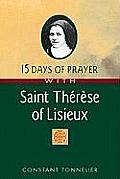 15 Days Of Prayer With Saint Therese Of