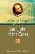 15 Days Of Prayer With Saint John Of The
