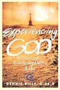 Experiencing God: Fostering a Contemplative Life
