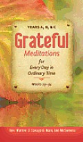 Graceful Meditations for Every Day in Ordinary Time: Years A, B, & C Weeks 23-24