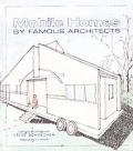 Mobile Homes By Famous Architects