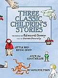 Three Classic CHILDRENS STORIES