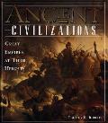 Ancient Civilizations Great Empires At