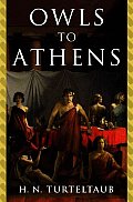 Owls To Athens Harry Turtledove
