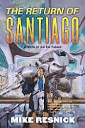 Return Of Santiago
