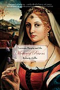 Lucrezia Borgia & The Mother Of Poisons
