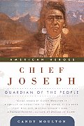 Chief Joseph Guardian Of The People