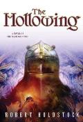 The Hollowing: Mythago Wood 4