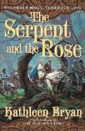 Serpent & The Rose War Of The Rose 01