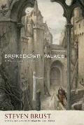Brokedown Palace