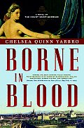 Borne in Blood A Novel of the Count Saint Germain