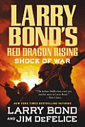 Red Dragon Rising Shock of War
