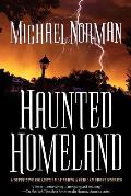 Haunted Homeland: A Definitive Collection of North American Ghost Stories