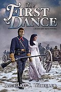 The First Dance: A Barnaby Skye Novel (Skye's West)